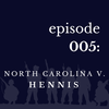 005 North Carolina v. Hennis