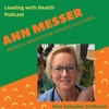 Ann Messer on Medical Education across Cultures