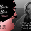 104: Should You Sell More Than One Thing At A Time?