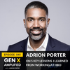 045: Adrion Porter on 5 Key Lessons I Learned from Working at HBO