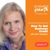 How To Get Business Credit with Gerri Detweiler - Episode 137