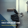 Episode 172: Forest Park Violent Crime