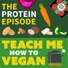 The Protein Episode - with special guest Gabriel Gaarden, RD