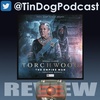 TDP 1134: #Torchwood 68 The Empire Man