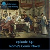 Episode 69: Rome's Comic Novel (Petronius' Satyricon)