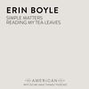 004: Storytelling, shopping, and simplifying with Erin Boyle of Simple Matters & Reading My Tea Leaves