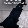 076 SOUL – EMBRACING FEAR