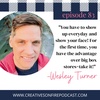 83. Using IG Stories to Your Advantage with Wesley Turner