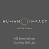 Steve Hoffman - on building start ups, exponential technologies and mindset.  