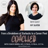 From Breakdown at Starbucks to a Career Pivot with Ivy Slater