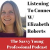 19. Improve Your Listening Skills w/ Elizabeth Roberts