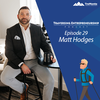 Episode 29 - The Return of Matt Hodges! Winning Strategies in a Cutthroat Real Estate Market