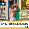 How Writing a Letter Changed a Life with Amy W. Daughters and Dana Rivera | EP. 339