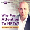 EP16: Why Pay Attention to NFTs?