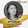 Un-Niched Ep. 16 – Investing in Life with Dana D’Auria