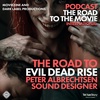 The Road to Evil Dead Rise - The Sound of Horror with Peter Albrechtsen - International