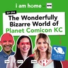 The Wonderfully Bizarre World of Planet Comicon KC