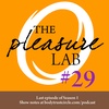 Pleasure Lab #29