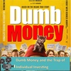 Dumb Money and the Trap of Individual Investing