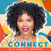 Episode #15: Sistahs Connect Moment To Reflect - Strive For Progress Not Perfection