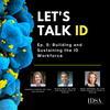 Let’s Talk ID: Building and Sustaining the ID Workforce