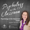 Trailer Psychology in the Classroom 2022-2023