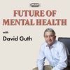#43: David Guth on Telehealth, Political Polarization, and Clinician Shortages
