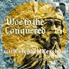 S11 E14 Woe To The Conquered