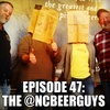 47 - The NC Beer Guys