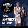 1996 Kentucky Wildcats with Mark Pope