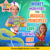 DB 358: Money Matters: The Magical Principles of Save, Spend, Give. Story for kids. Part 3