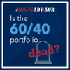 Is the 60/40 portfolio dead?