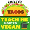 Let's Talk Tacos