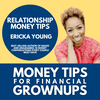 Relationship money tips with Tailor-Made Budgets Ericka Young