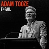 Adam Tooze (FODI22) | F=Fail