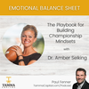 [REPLAY] - Dr. Amber Selking – The Playbook for Building Championship Mindsets