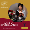 Ways That I Express Gratitude - 124