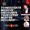 Ep136: To Negotiate Massive Discounts Your Offer Must Be DECLINED - Marco Kozlowski