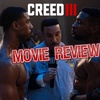 3BG at the Movies- Creed 3