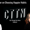 Tamara Zoner on Choosing Happier Habits