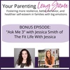 BONUS Episode: "Ask Me 3" With Accountability Coach Jessica Smith of The Fit Life With Jessica