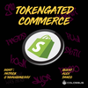 Shopify: Tokengated Commerce - [Web3 Breakdowns, EP.28]