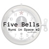 Five Bells | Nuns in Space #2