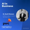 [AI Team Success] Connecting Work to Meaning - with Dr. Scott Nowson of PwC