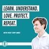 #240 - What's Next: Learn. Understand. Love. Protect. Repeat. ∞