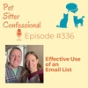 336: Effective Use of an Email List