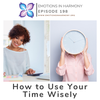 How to Use Your Time Wisely
