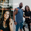 #007: Mindfulness and Muscles with Danny and Maura Vega