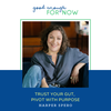 Trust Your Gut, Pivot with Purpose with Harper Spero