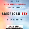 Episode 11, Discussion with Ryan Hampton, author of American Fix